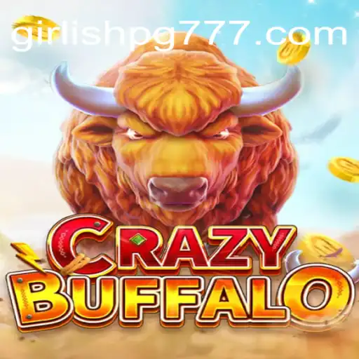Descubra o Universo de CRAZYBUFFALO: Aventura e Estratégia em GIRLISH PG