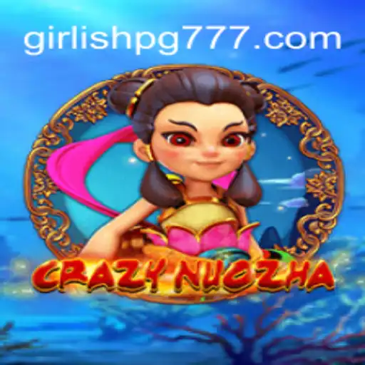 Descubra o Universo de CrazyNuoZha: Um Mergulho no Jogo GIRLISH PG