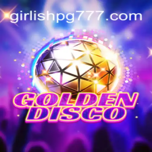 GoldenDisco: Descubra a Emoção do Jogo de Dança com GIRLISH PG